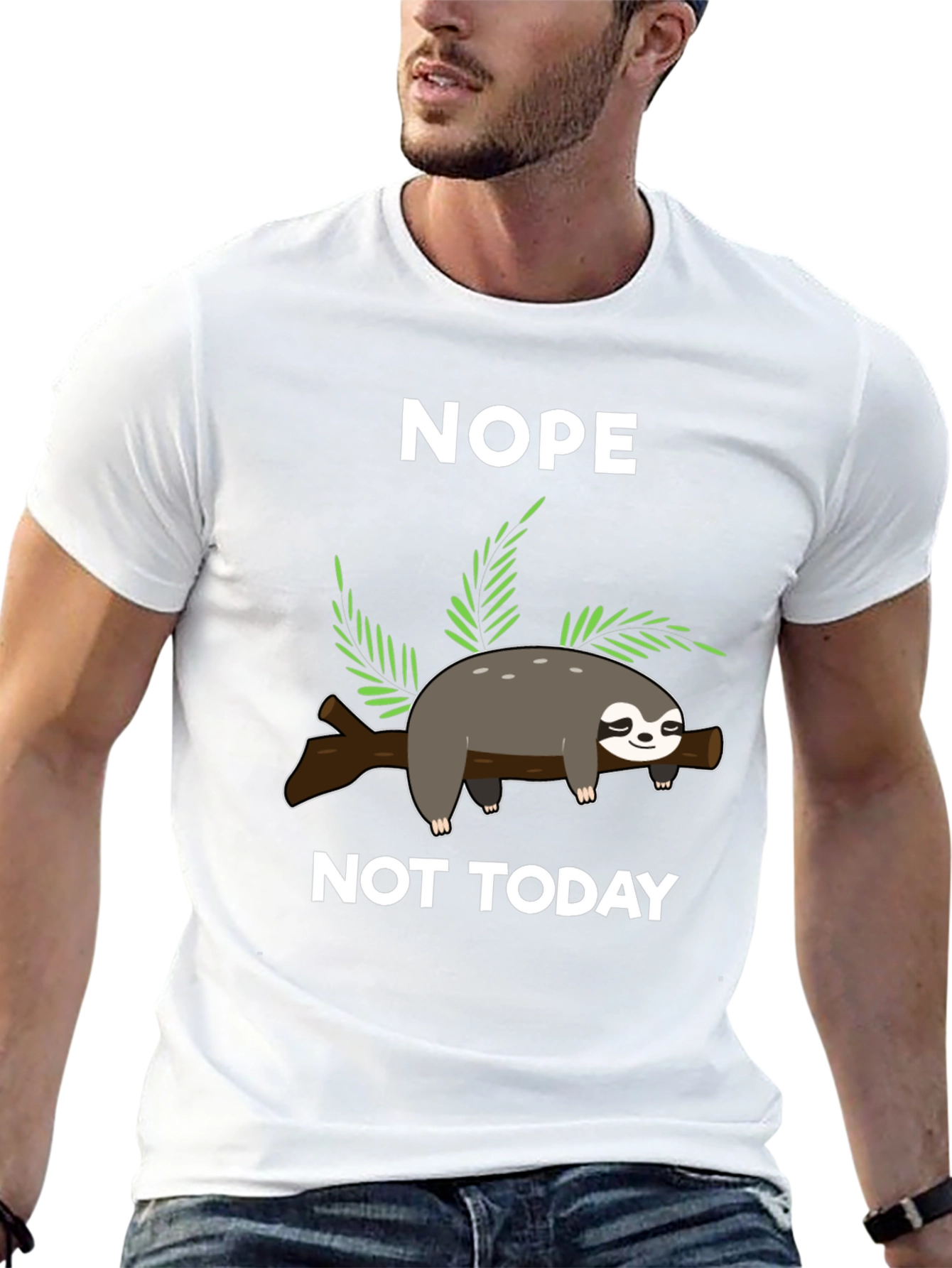 Nope Not Today Sloth T-Shirt