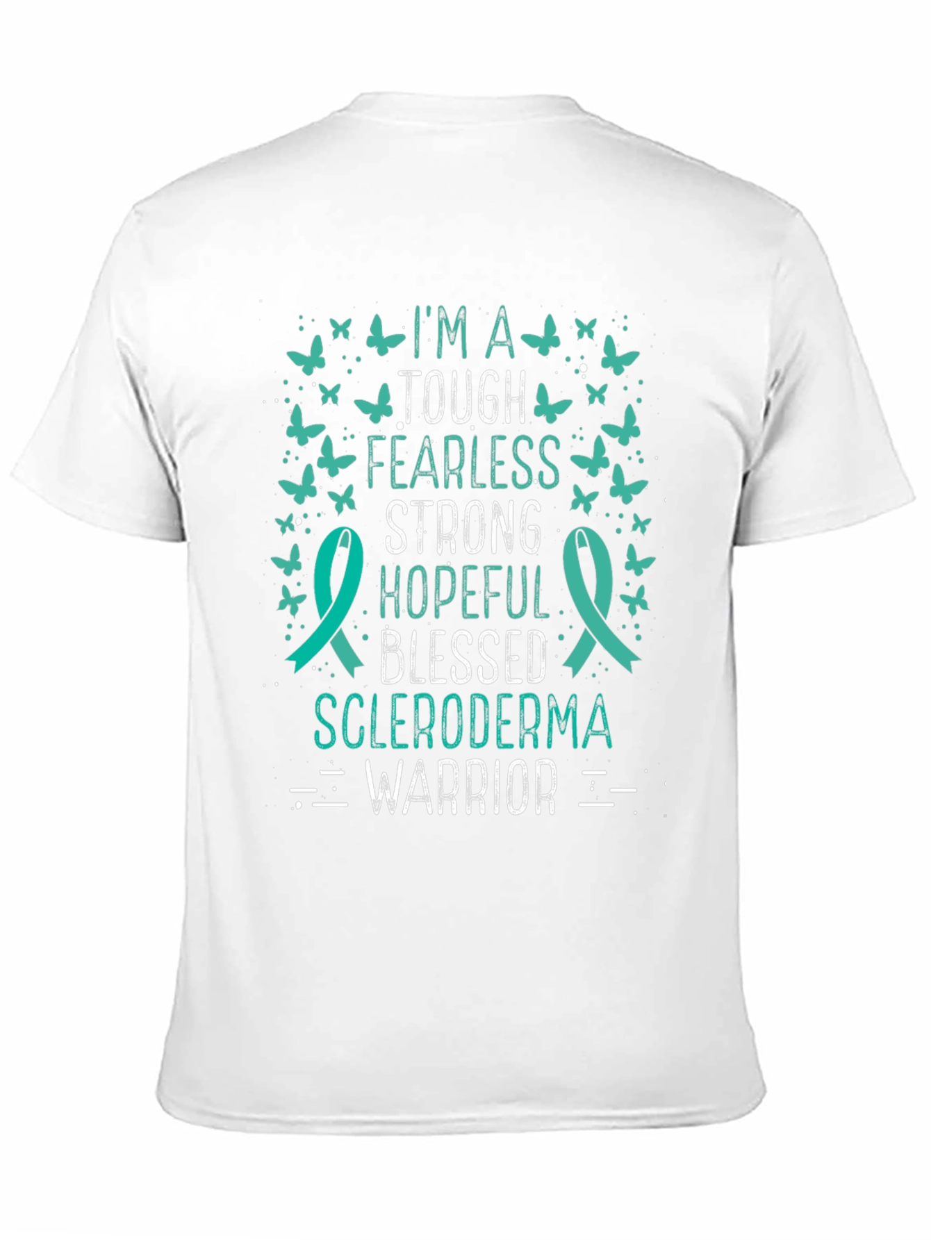 Scleroderma Warrior T-Shirt: Tough & Fearless Support