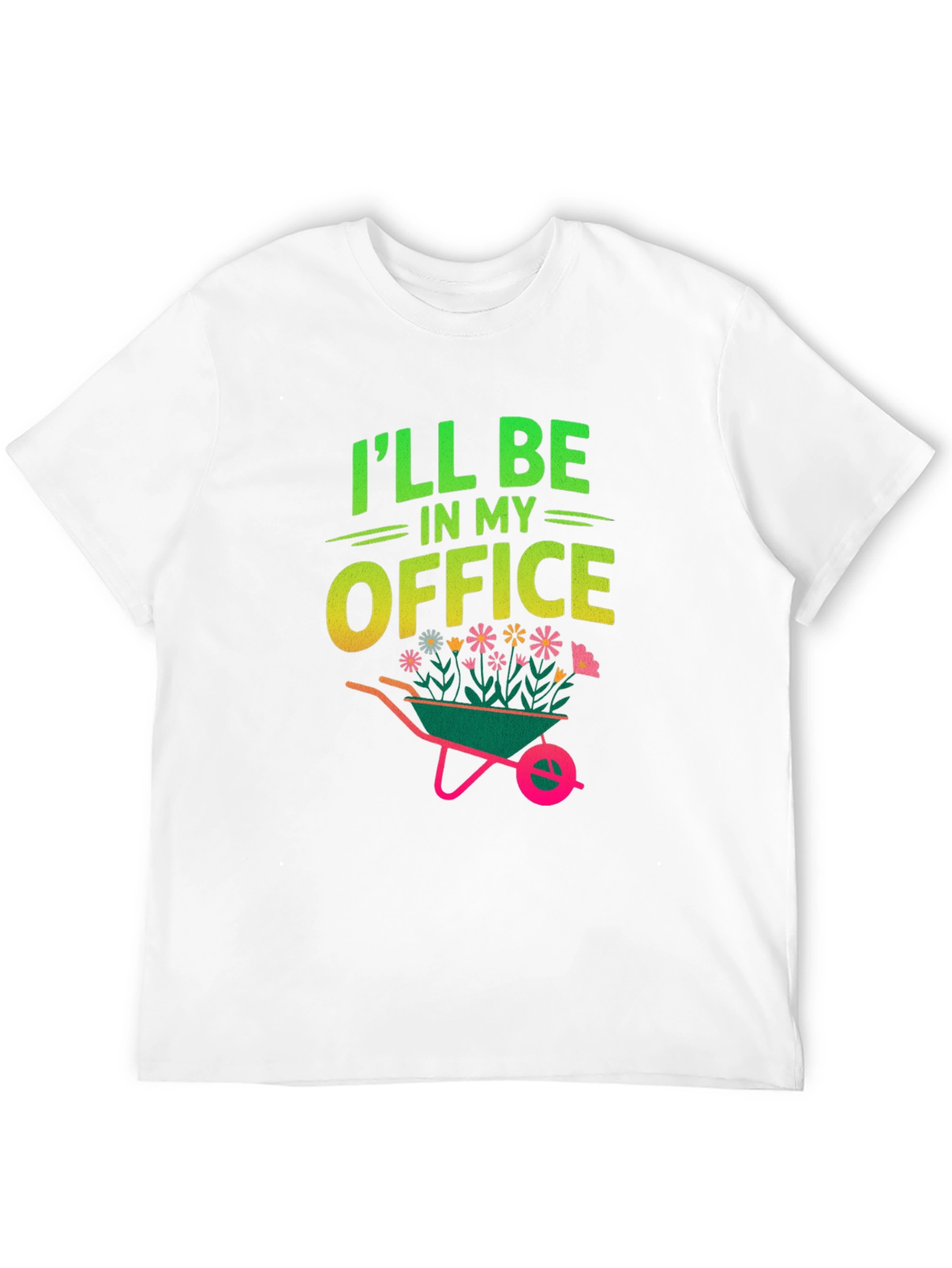 Gardeners Office T-Shirt - Ill Be In My Office
