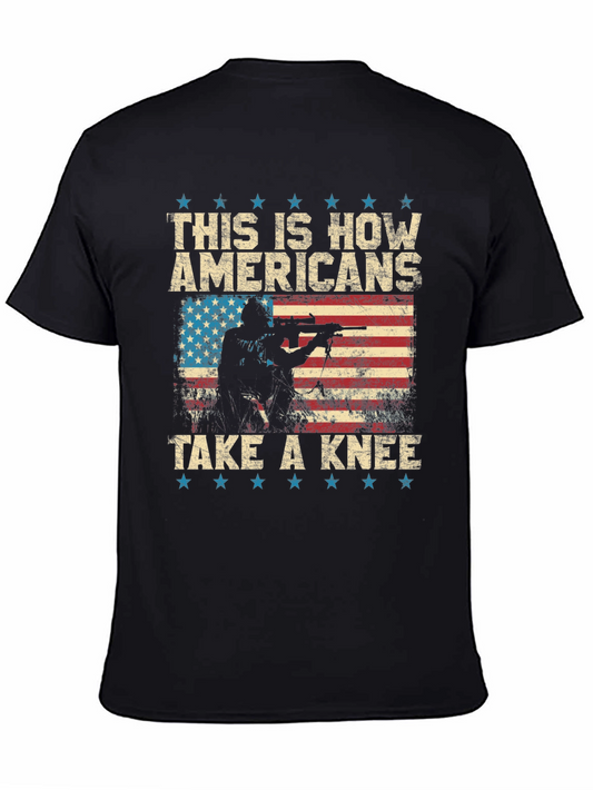 American Pride T-Shirt: This is How Americans Take a Knee
