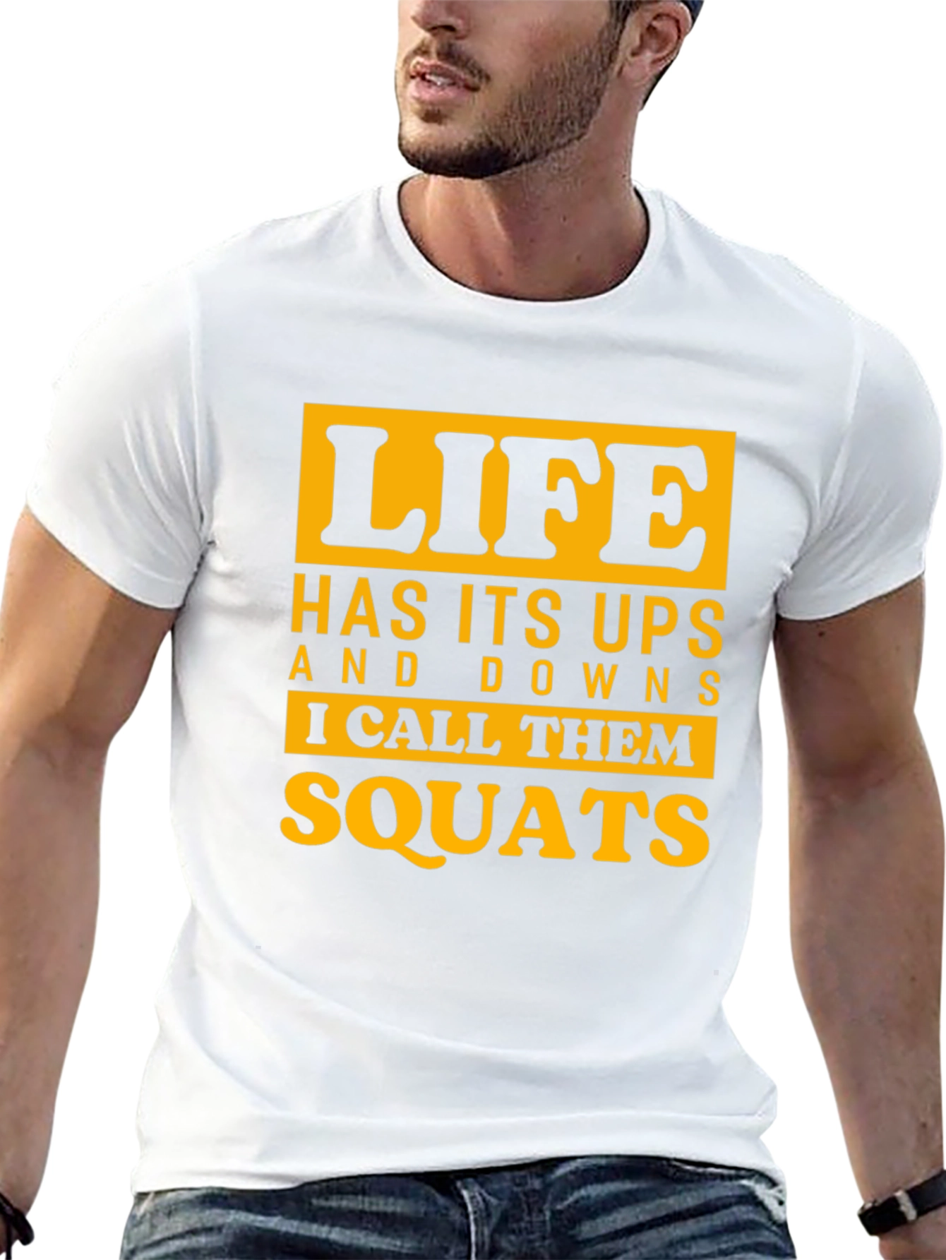 Life Squats Graphic Tee - Funny Workout Shirt