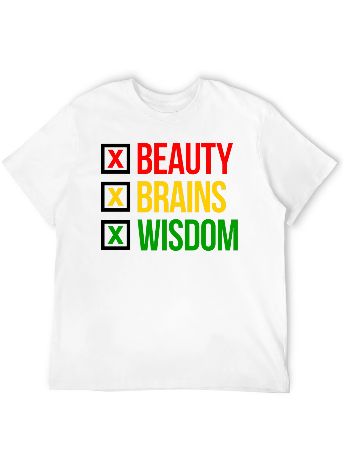 Beauty Brains Wisdom T-Shirt - Empowering Design