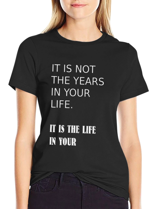 Meaningful Life Quote Graphic T-Shirt
