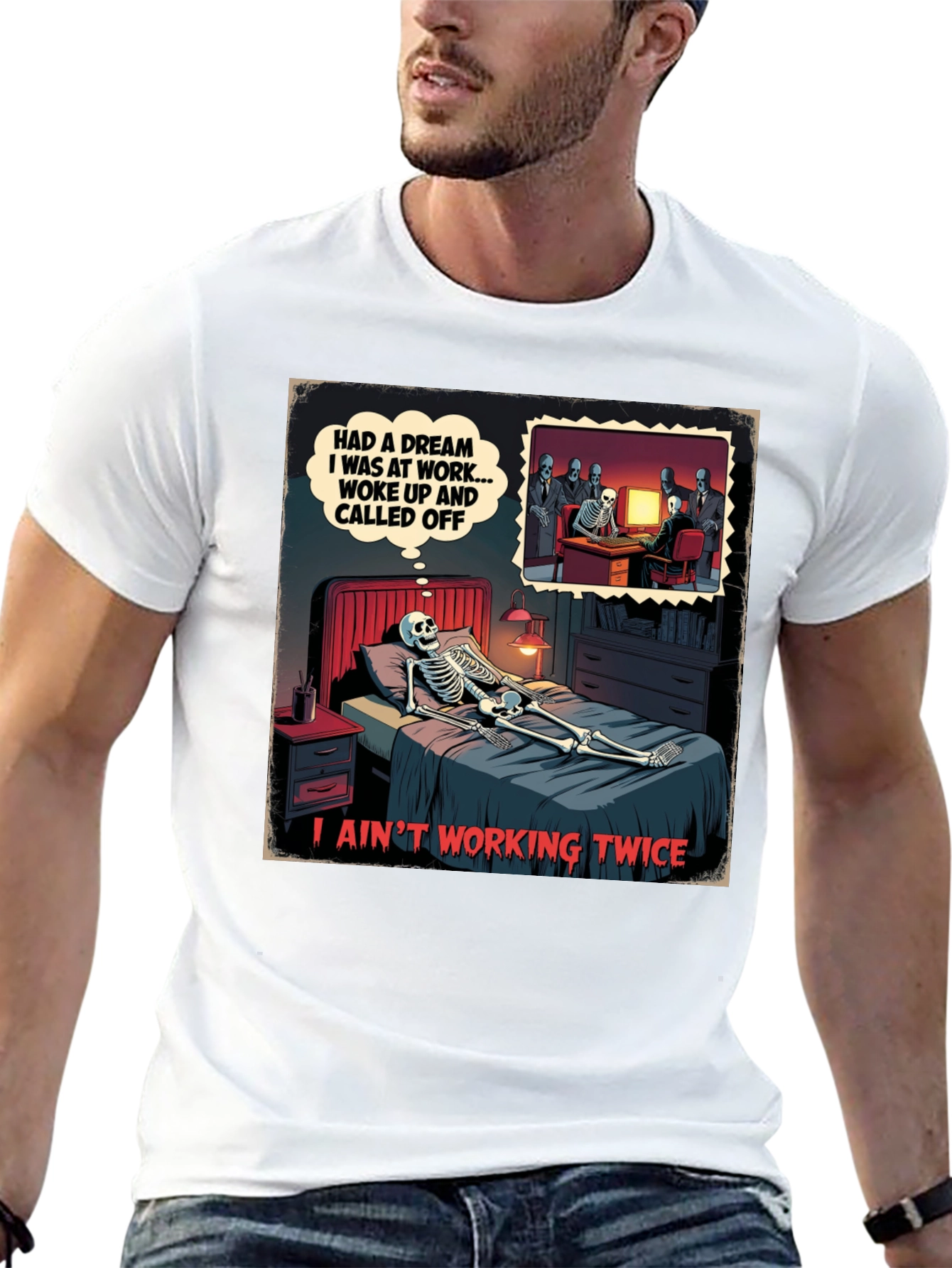 Funny Skeleton Dream T-Shirt