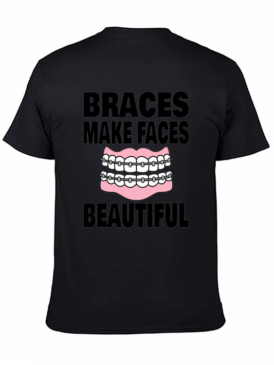 Braces Make Faces Beautiful Black T-Shirt