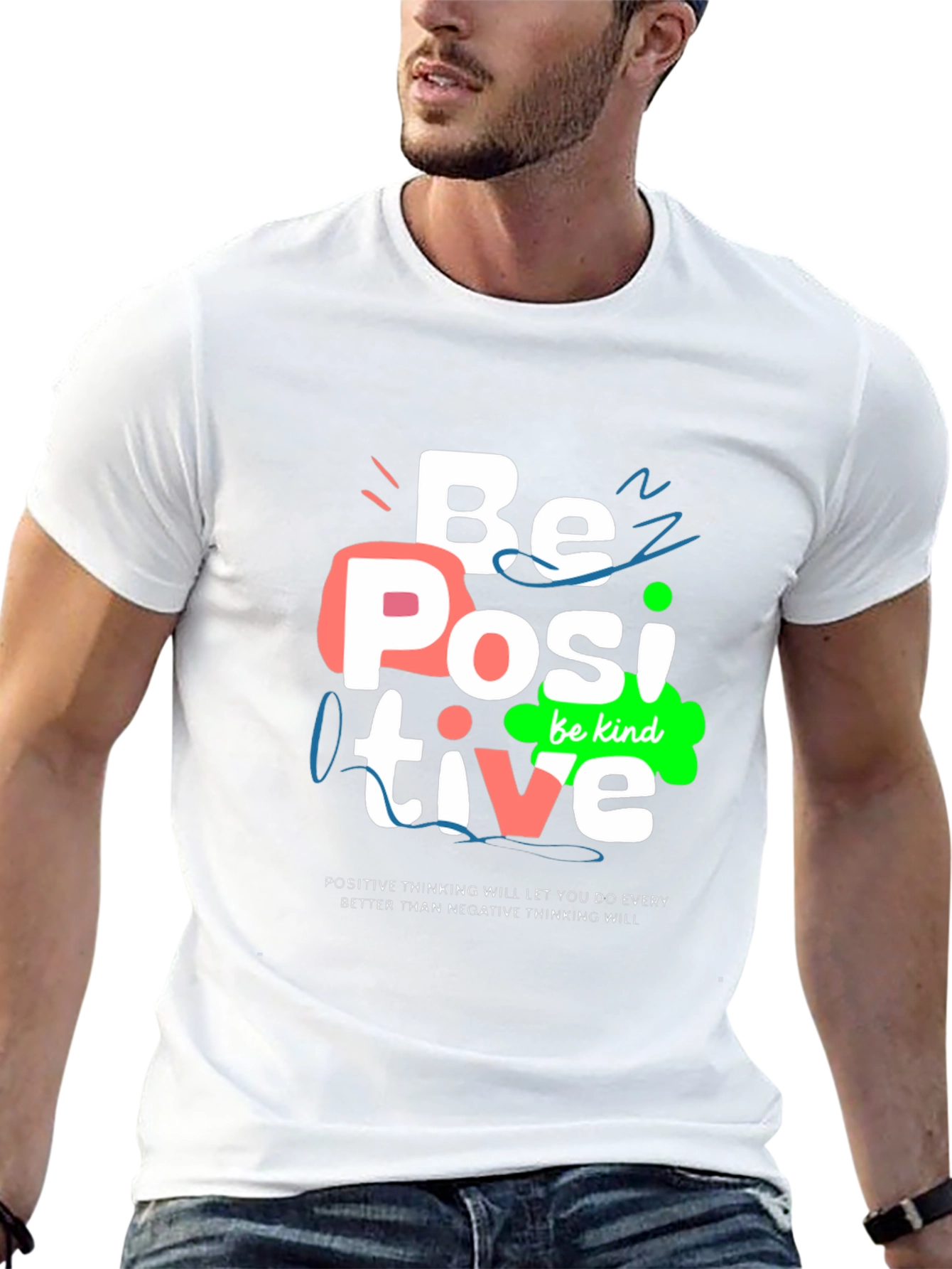 Be Positive Graphic Tee - Motivational Shirt