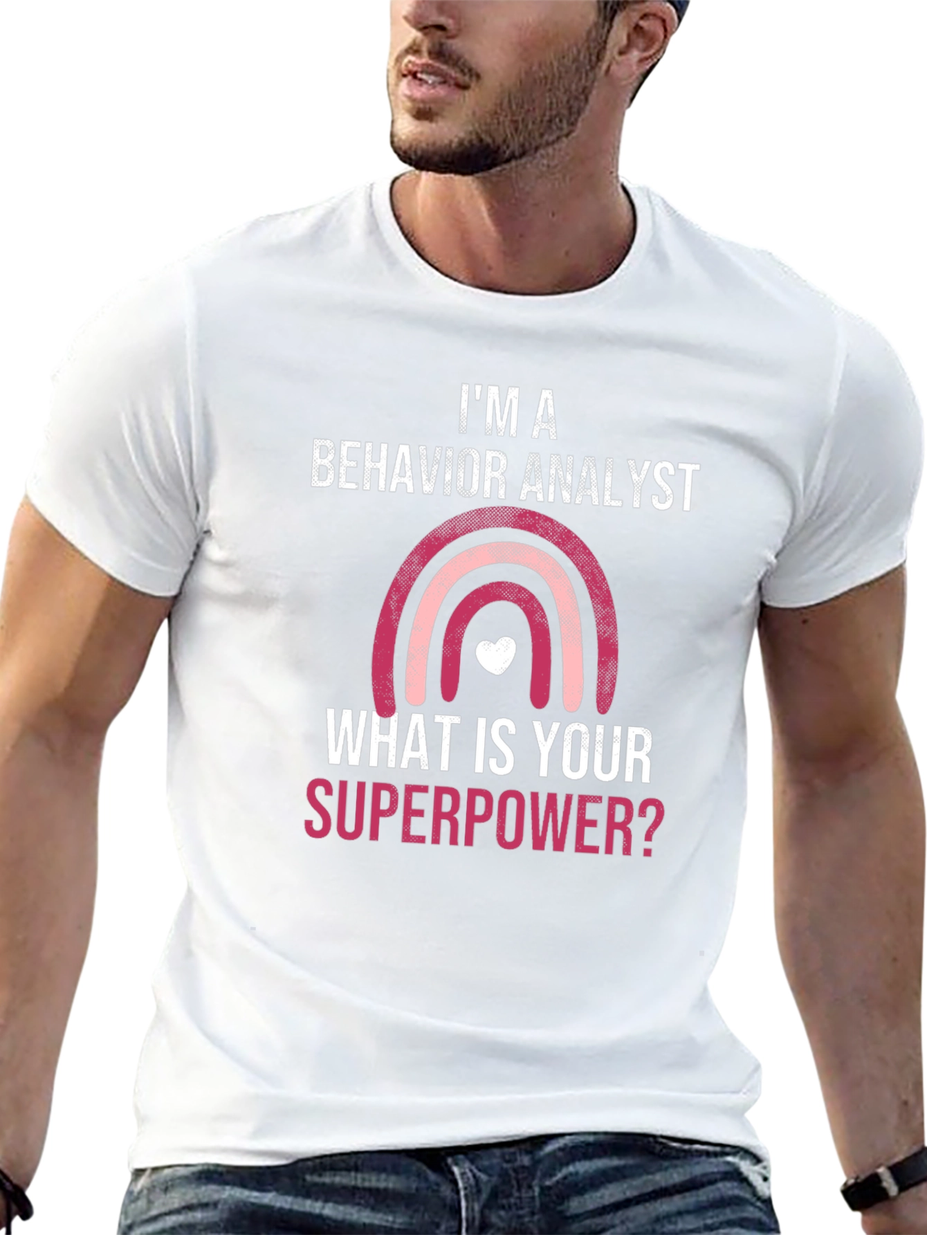 Behavior Analyst Superpower T-Shirt