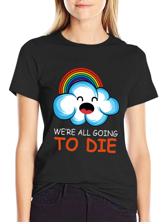 Humorous Rainbow Cloud Graphic T-Shirt