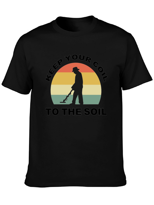 Keep Your Coil to the Soil Black T-Shirt
