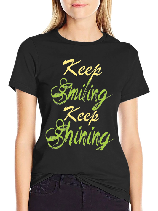 Keep Smiling Keep Shining Graphic T-Shirt