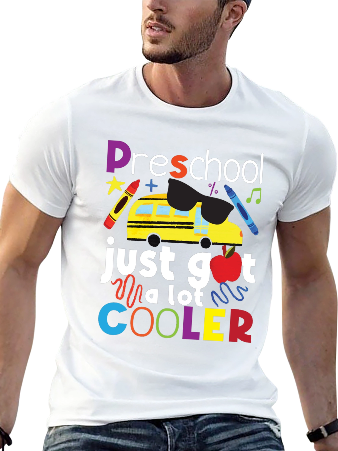 Preschool Just Got A Lot Cooler T-Shirt