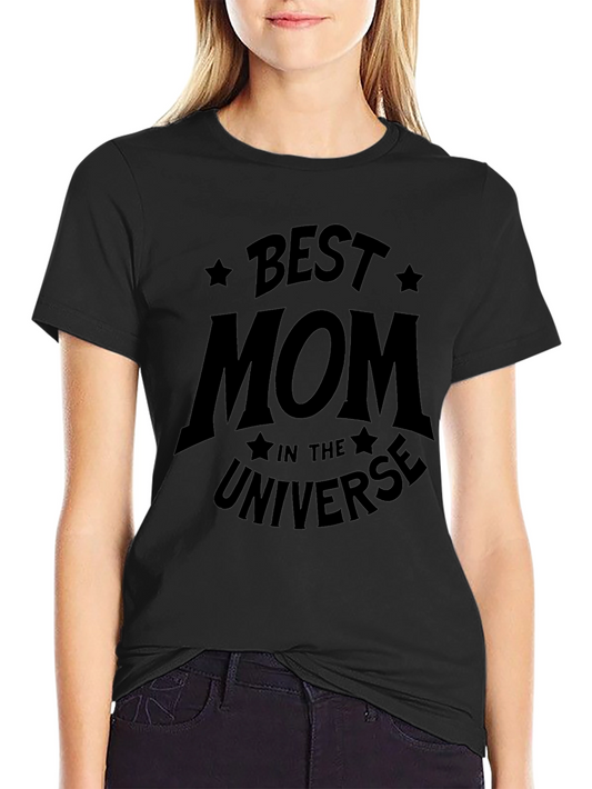 Best Mom In The Universe T-Shirt