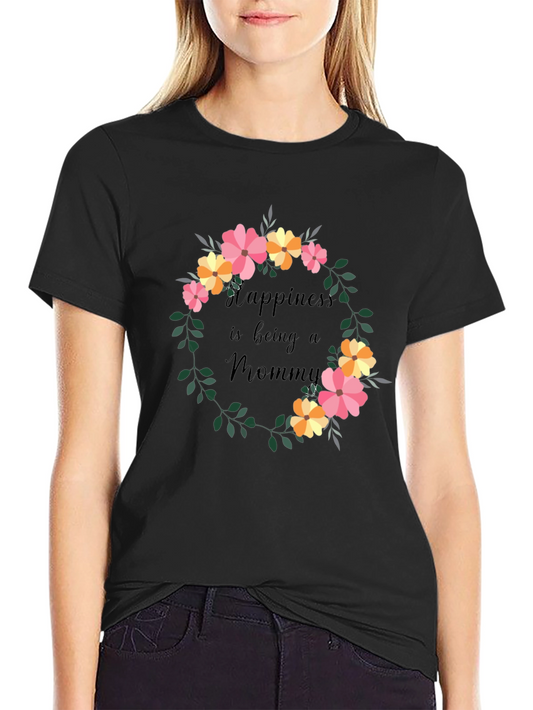 Happiness is Being a Mommy T-Shirt