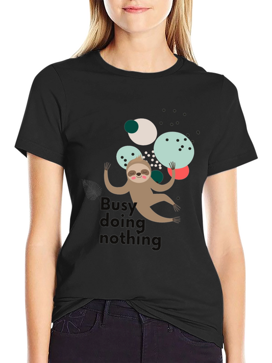 Lazy Sloth T-Shirt - Busy Doing Nothin