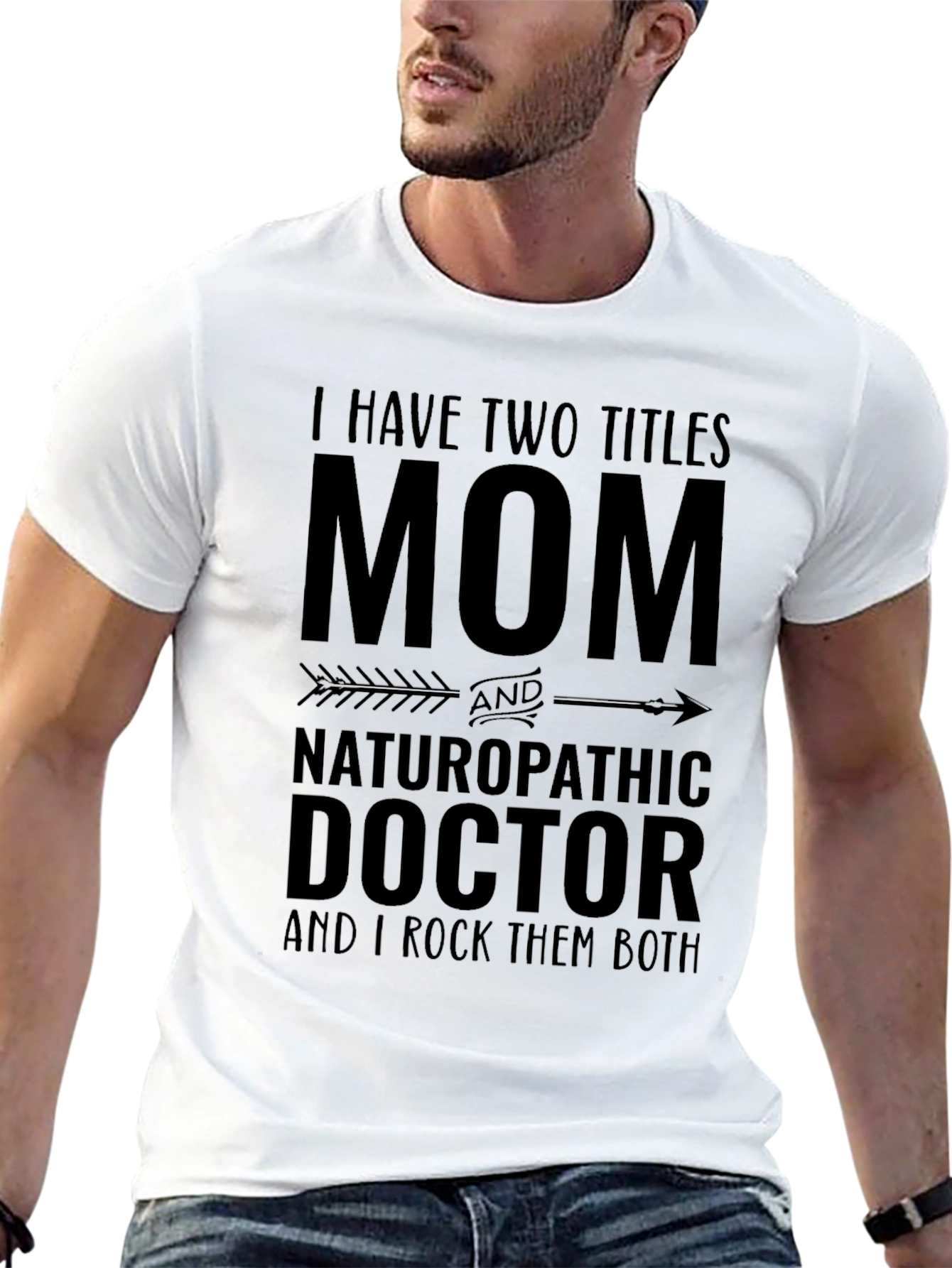 Mom & Naturopathic Doctor Graphic T-Shirt