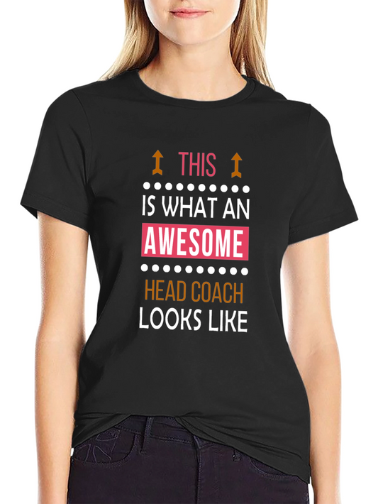 Awesome Head Coach Graphic T-Shirt