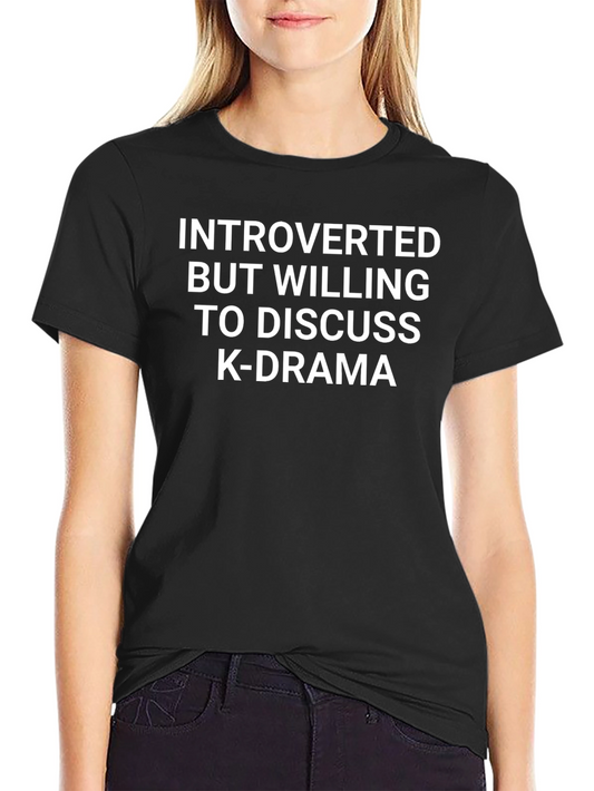 Introverted K-Drama Fan T-Shirt