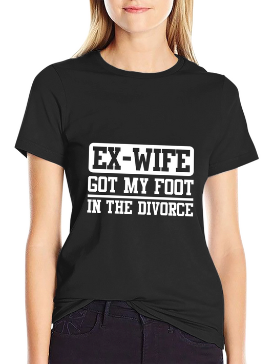 Ex-Wife Divorce Funny Graphic T-Shirt