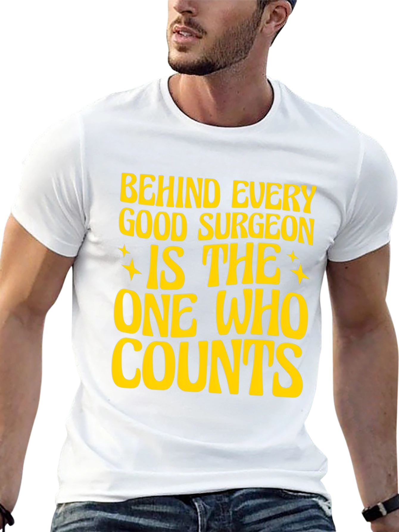 Surgeons Assistant T-Shirt - The One Who Counts