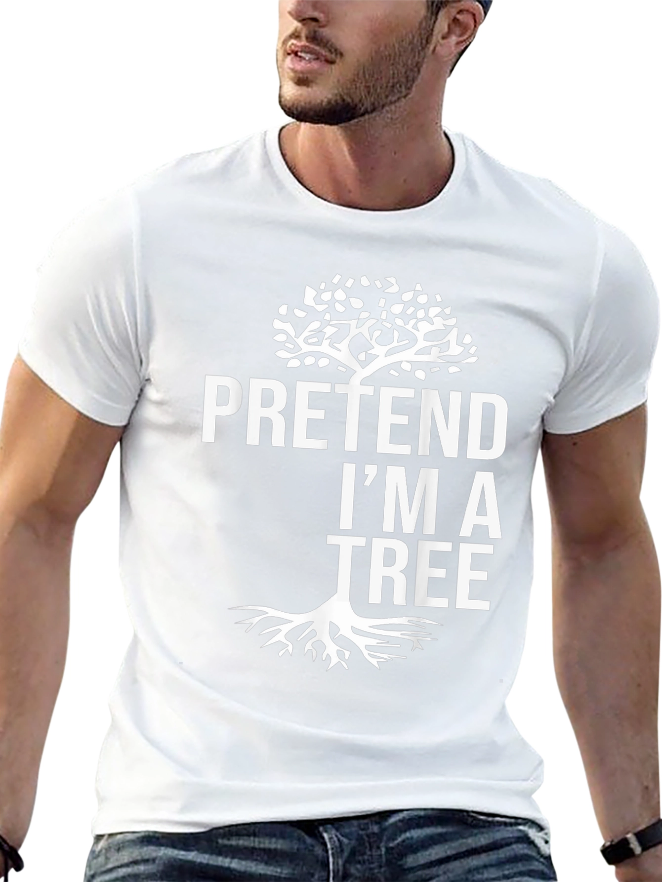 Pretend Im A Tree Graphic T-Shirt