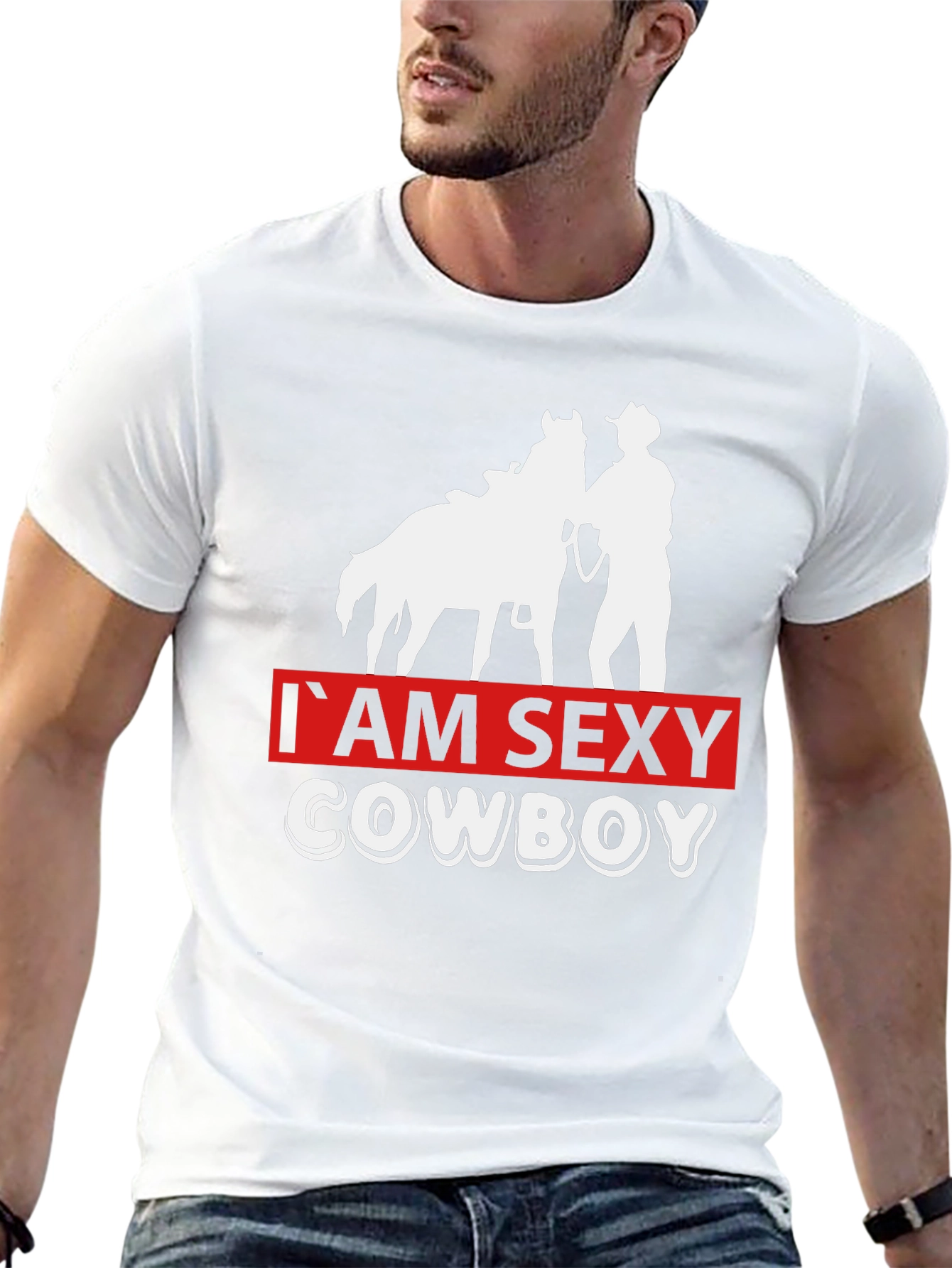 Im Sexy Cowboy T-Shirt - Western Graphic Tee