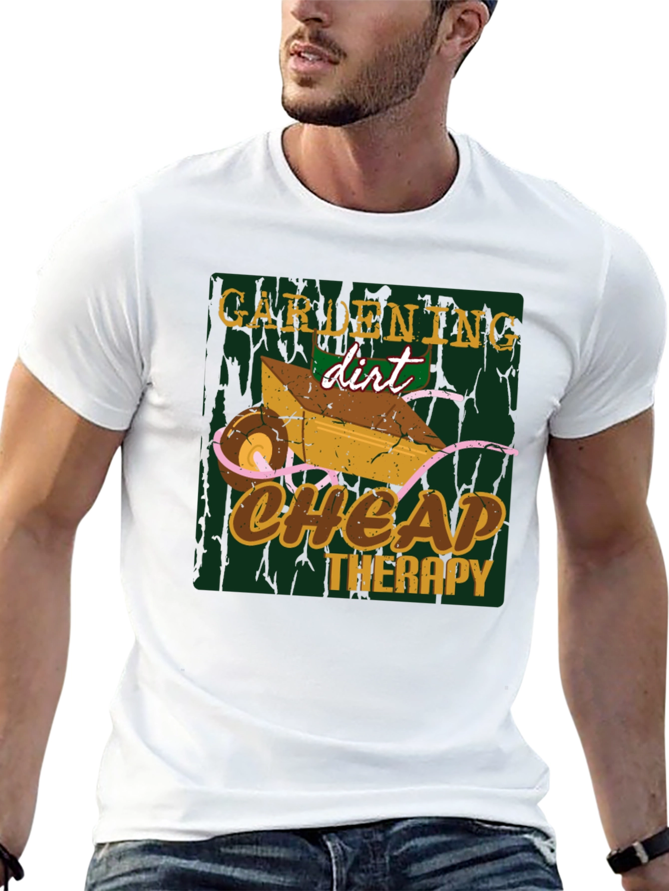 Gardening Dirt Cheap Therapy Graphic T-Shirt