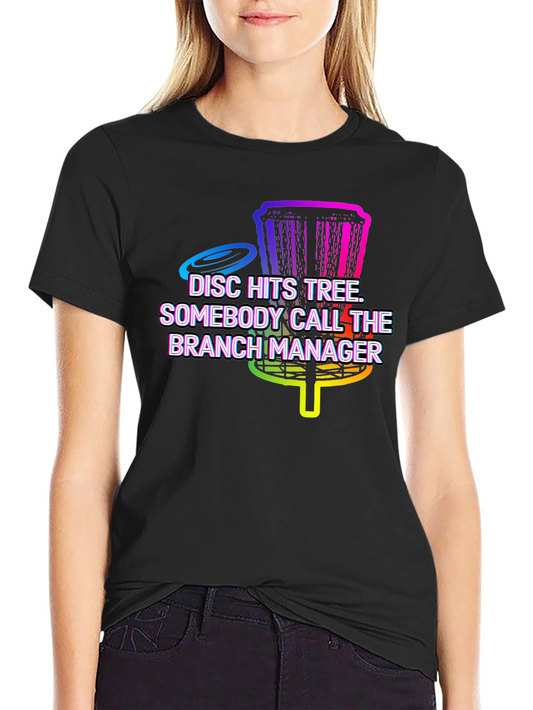 Disc Golf T-Shirt: Branch Manager Tee