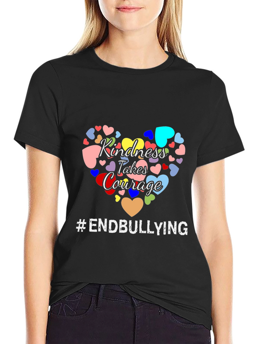 Kindness Takes Courage T-Shirt #ENDbullying