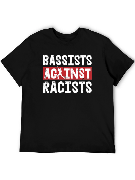 Bassist Against Racists T-Shirt - Black