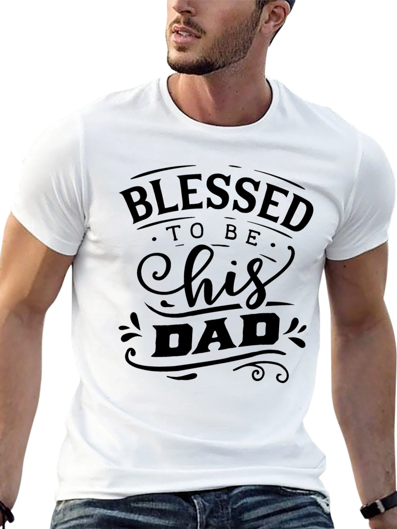 Blessed To Be His Dad T-Shirt Fathers Day Gift