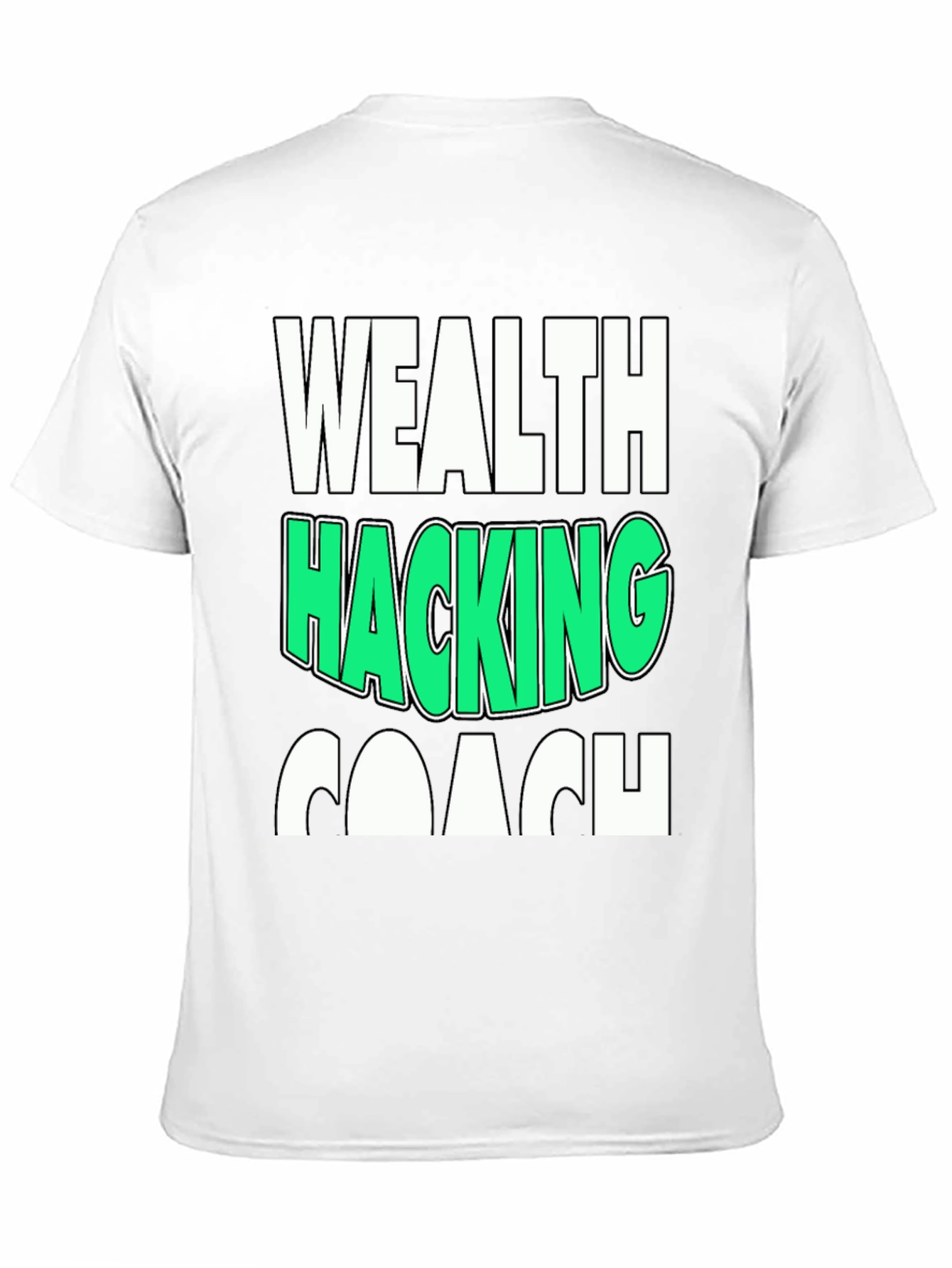 Wealth Hacking Coach Graphic Tee