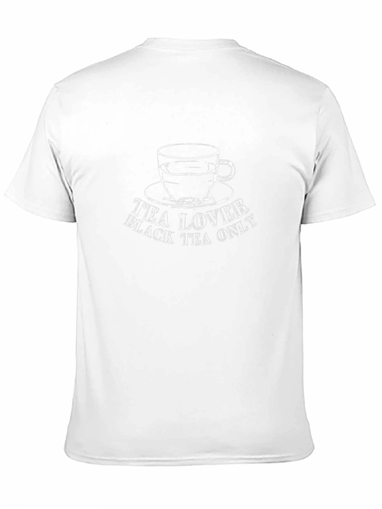 Tea Lover Black Tea Only Graphic T-Shirt