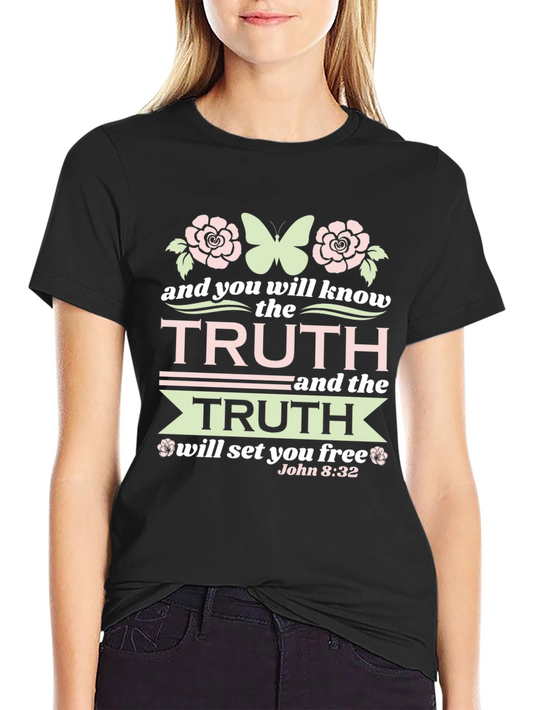 Know the Truth T-Shirt - John 8:32 Bible Verse Tee