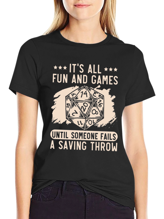 D&D Saving Throw T-Shirt - Fun and Games