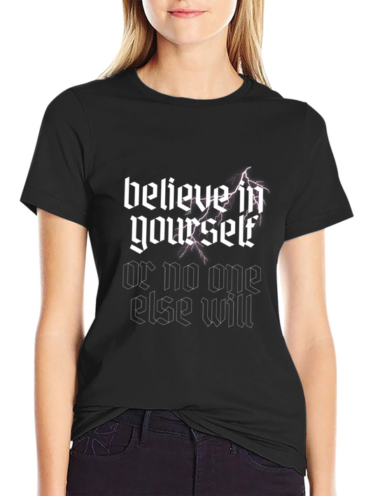 Believe In Yourself Graphic Tee - Black Cotton
