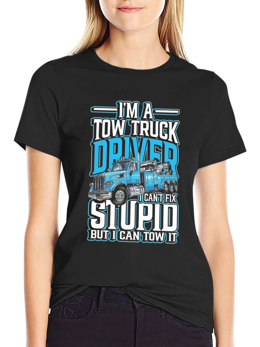 Tow Truck Driver Humor Black Cotton T-Shirt