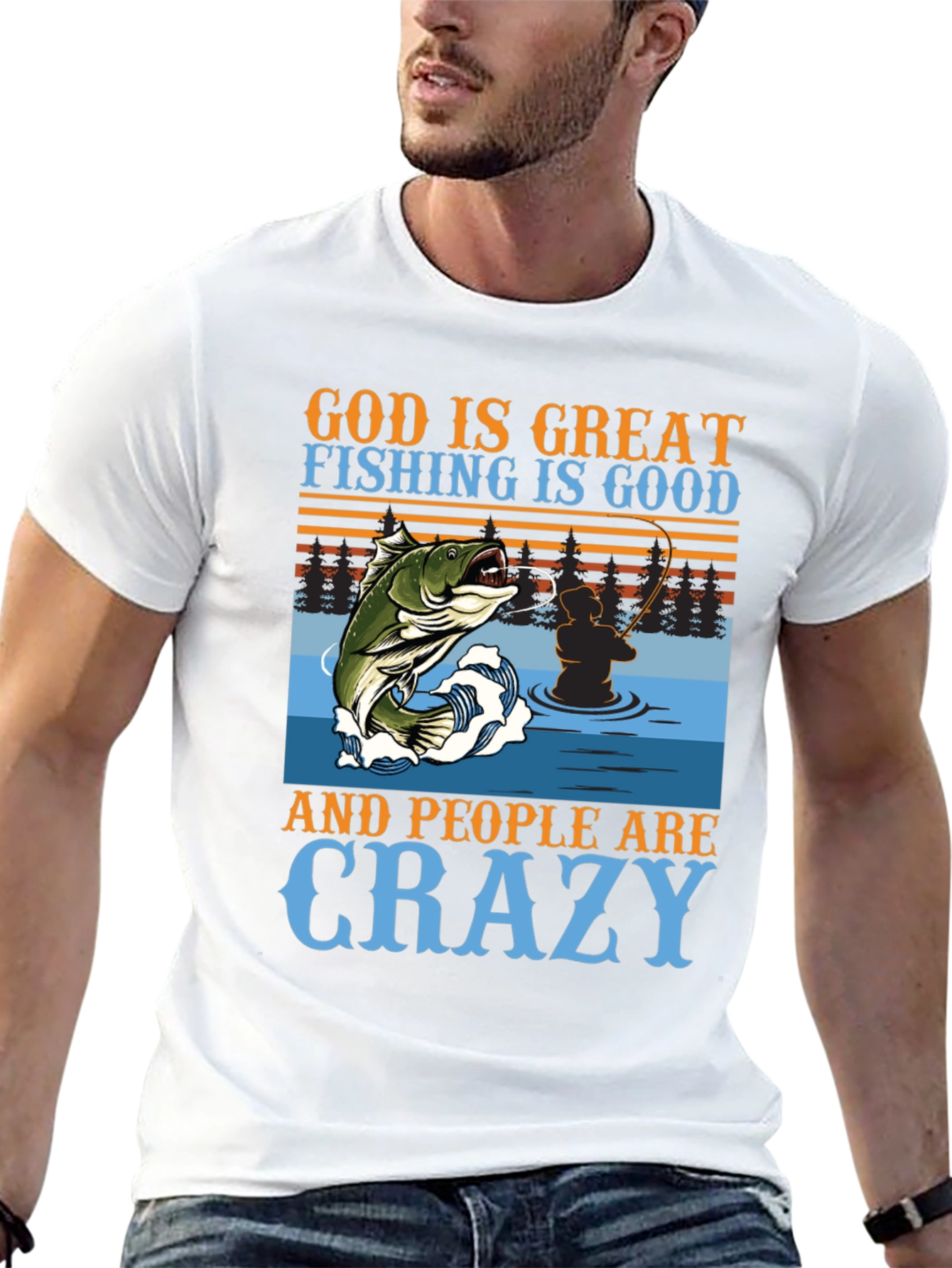 Fishing Graphic T-Shirt - God is Great Crazy People