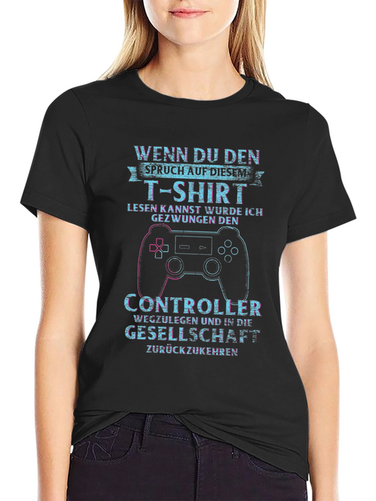 Gamer T-Shirt - If You Can Read This Controller