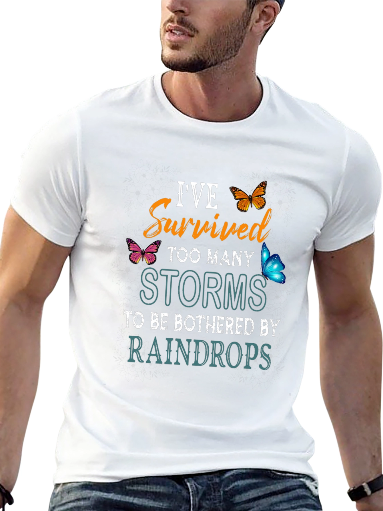 Ive Survived Too Many Storms T-Shirt