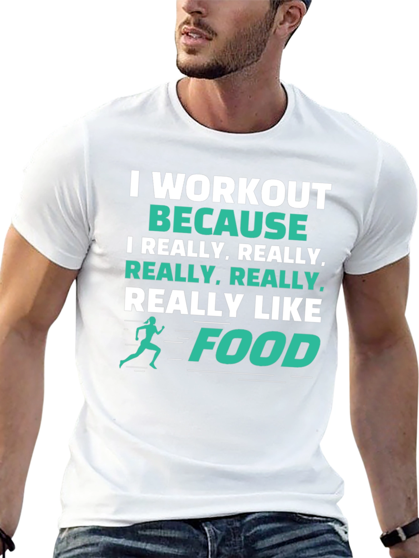 Workout Because Food Funny Graphic Tee Shirt