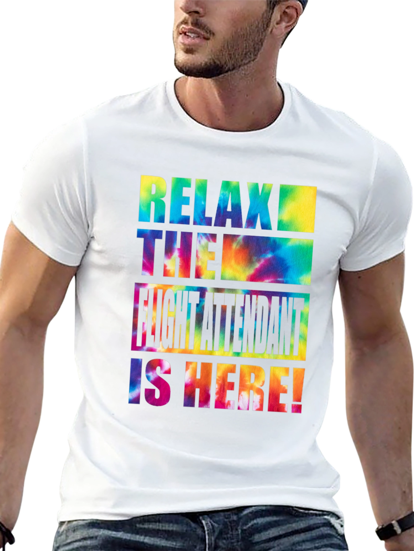 Relax Flight Attendant Here Tie Dye T-Shirt