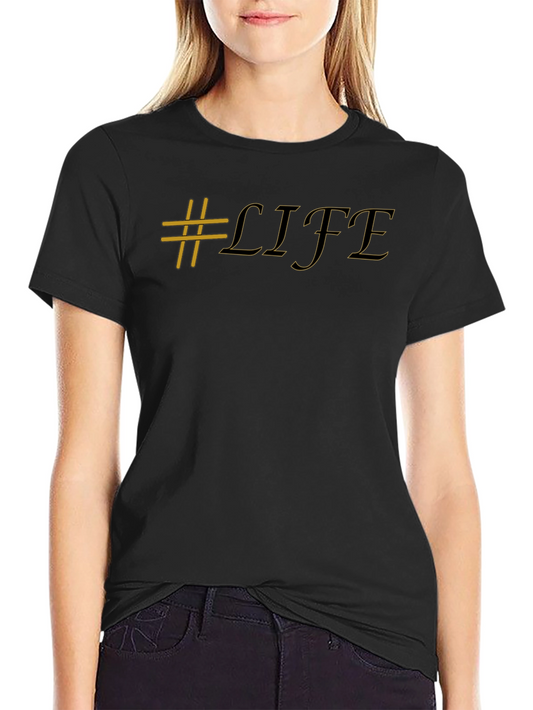 #Life Graphic Black T-Shirt Casual Style