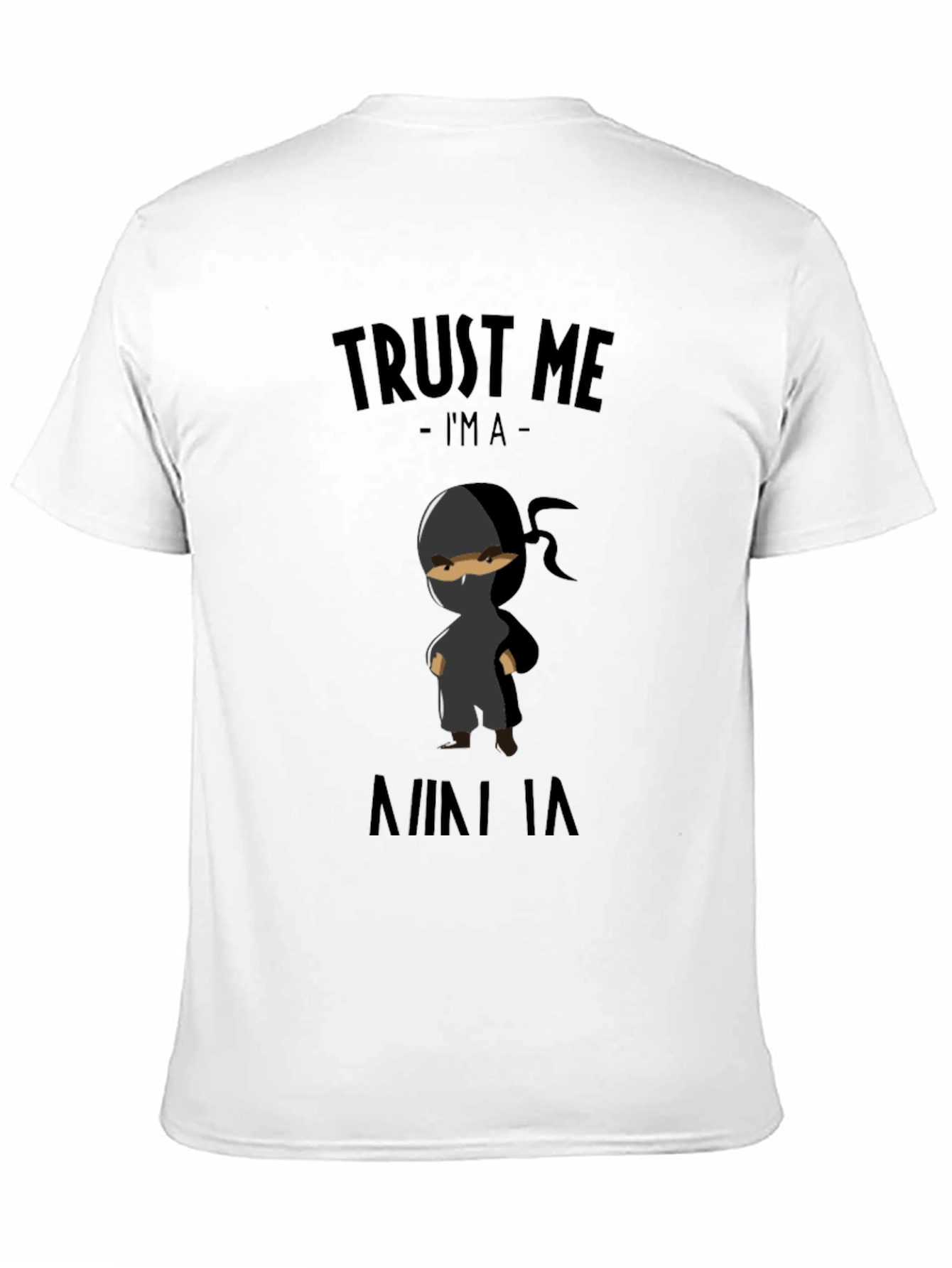 Trust Me Im A Ninja Graphic Tee