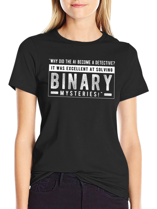 AI Detective Binary Mysteries Graphic T-Shirt