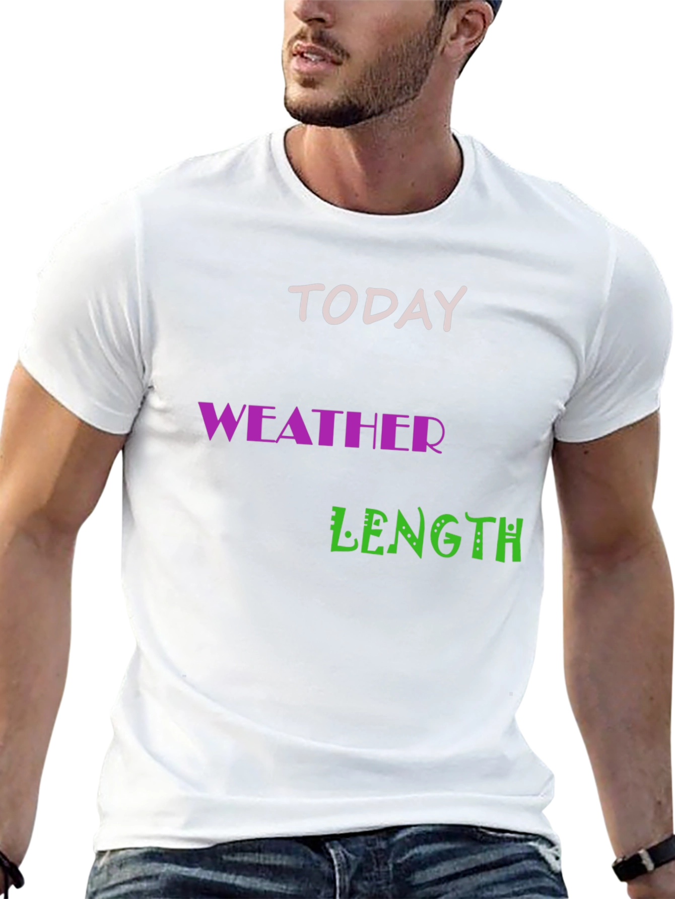 Funny Today Weather Length T-Shirt