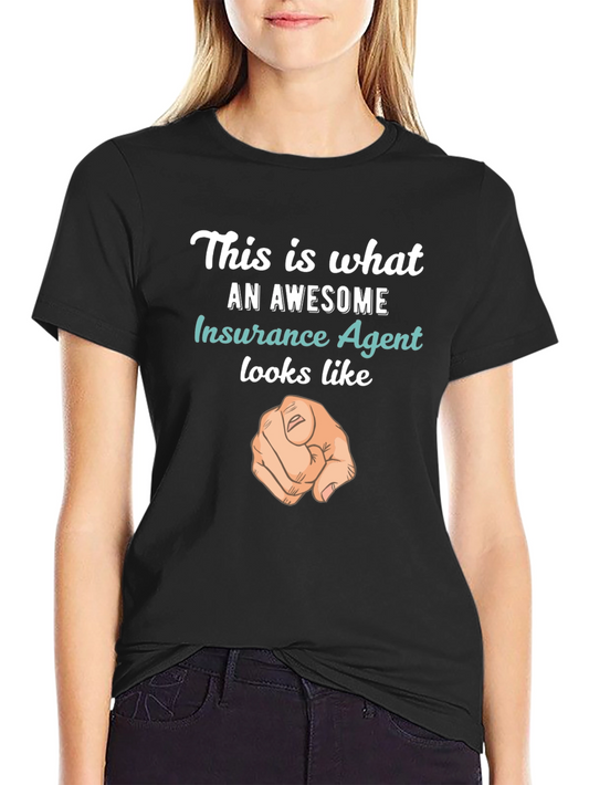 Awesome Insurance Agent T-Shirt Novelty Tee