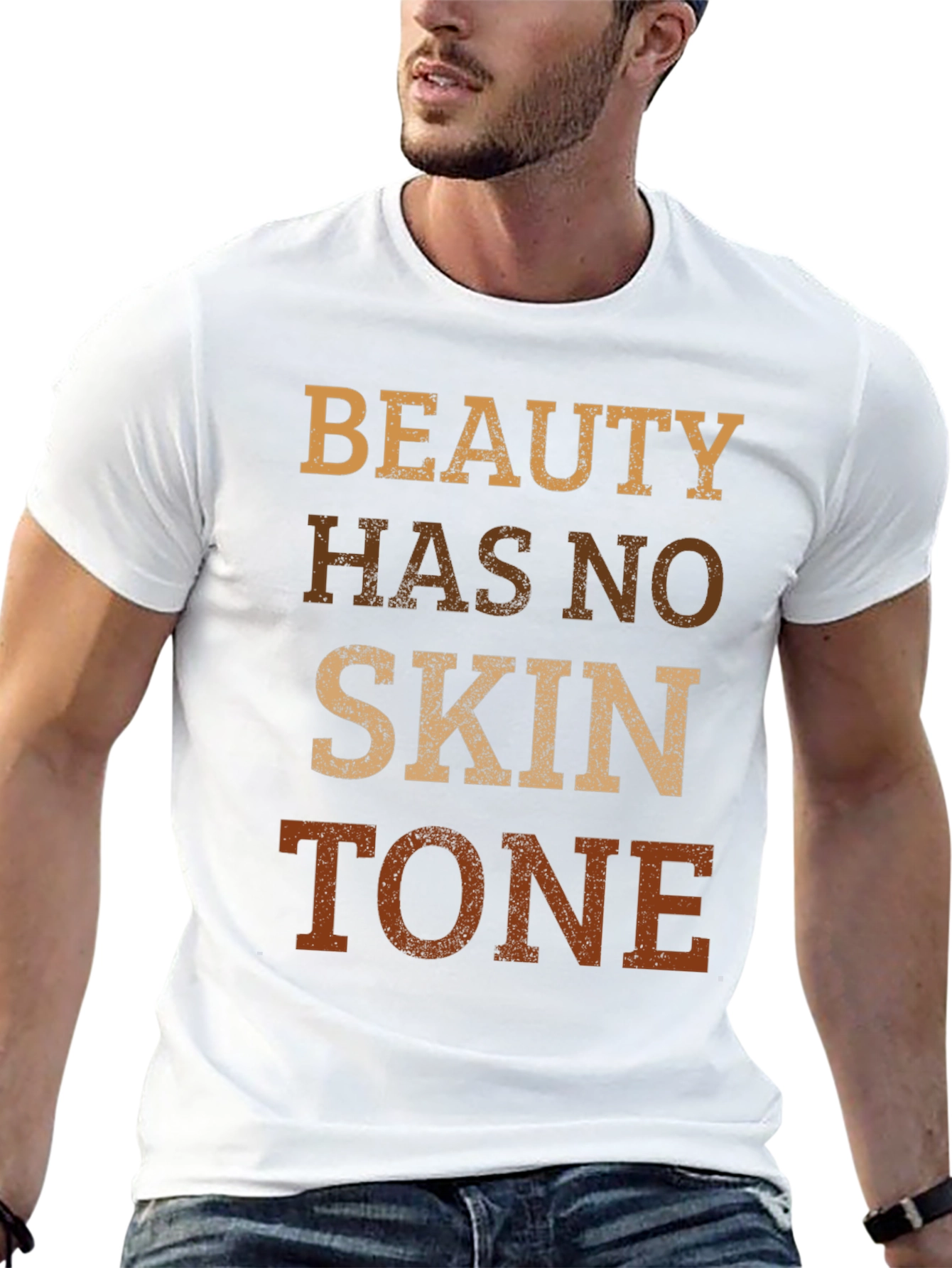 Beauty Has No Skin Tone Graphic Tee