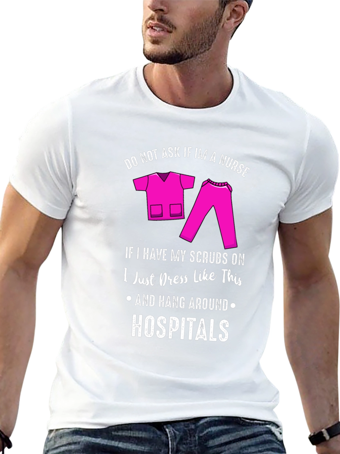 Nurse Scrubs Humor T-Shirt