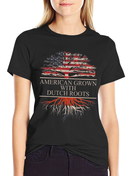 American Grown with Dutch Roots T-Shirt