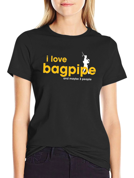 I Love Bagpipes T-Shirt